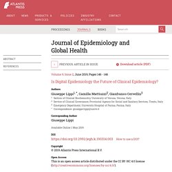 JOURNAL OF EPIDEMIOLOGY AND GLOBAL HEALTH - JUNE 2019 - Is Digital Epidemiology the Future of Clinical Epidemiology?