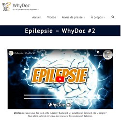 Epilepsie - WhyDoc #2 - WhyDoc
