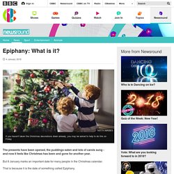 Epiphany: What is it? - CBBC Newsround