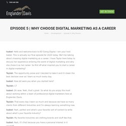 Why Choose Digital Marketing As A Career - Englander Davis