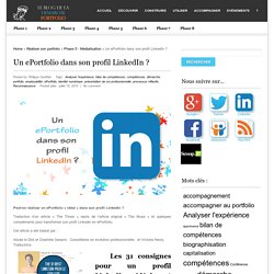 Un ePortfolio dans son profil LinkedIn