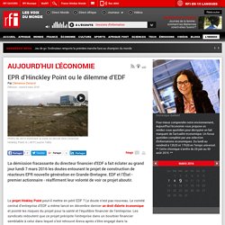 EPR d'Hinckley Point ou le dilemme d'EDF