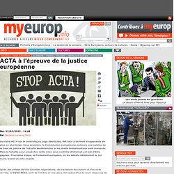 ACTA à l'épreuve de la justice européenne