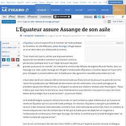 L'Équateur assure Assange de son asile