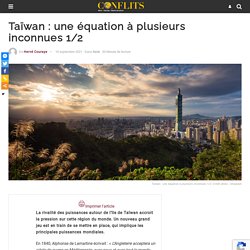 Taïwan : une équation à plusieurs inconnues 1/2