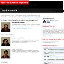 L’équipe du REP - Réseau Education Populaire