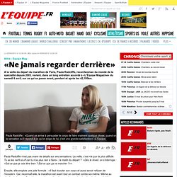 Athlé - Equipe Mag - «Ne jamais regarder derrière»