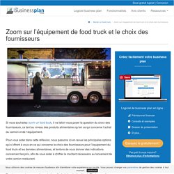 Zoom sur l’équipement de food truck et le choix des fournisseurs