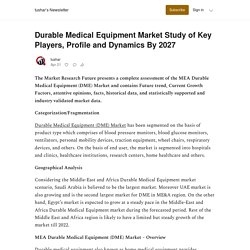 Durable Medical Equipment Market Study of Key Players, Profile and Dynamics By 2027 - by tushar - tushar’s Newsletter