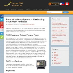 Point of sale equipment – Maximizing Your Profit Potential
