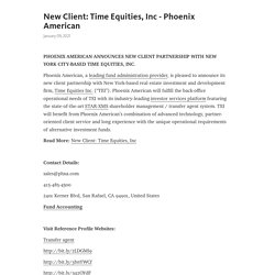 New Client: Time Equities, Inc - Phoenix American – Telegraph