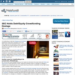 SEC Holds Debt/Equity Crowdfunding Hostage