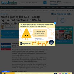 Maths games for KS2 – Recap equivalent fractions in KS2 by getting active