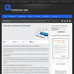 L’ère du e-commerce 3.0 est née | Conférence web