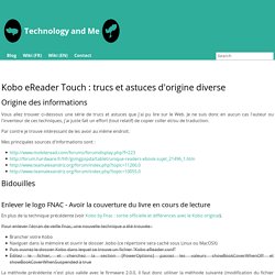 Kobo eReader Touch : trucs et astuces d'origine diverse - Technology and me