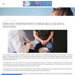 Erectile dysfunction is treatable and has a solution.