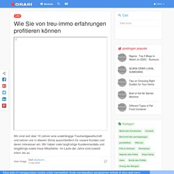 Wie Sie von treu-immo erfahrungen profitieren können