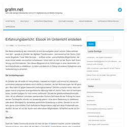 Erfahrungsbericht: Ebook im Unterricht erstellen – grafm.net