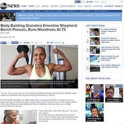 Don't Mess With Ernestine Shepherd