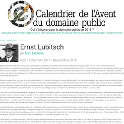 Ernst Lubitsch - Dans le domaine public en 2018
