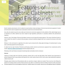 Features of Electric Cabinets and Enclosures