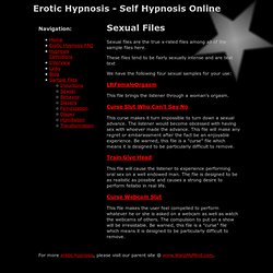 Erotic Hypnosis - Sexual Files