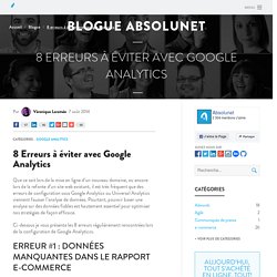 8 Erreurs à éviter avec Google Analytics