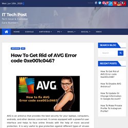 How To Get Rid of AVG Error code 0xe001c046? - Antivirus