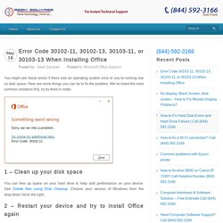 Error Code 30102-11, 30102-13, 30103-11, or 30103-13 When Installing Office