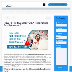 Fix ‘SSL Error’ On A Roadrunner Email Account