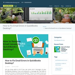 How to Fix Email Errors in QuickBooks Desktop?