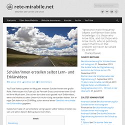 Schüler/innen erstellen selbst Lern- und Erklärvideos — rete-mirabile.net