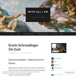 Erwin Schroedinger On God