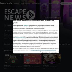 Escape News - Replay et vidéos en streaming - France tv