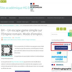6H - Un escape game simple sur l'Empire romain. Mode d'emploi. - Site académique HG Besançon