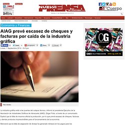 AIAG prevé escasez de cheques y facturas por caída de la industria gráfica