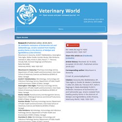 VETERINARY WORLD 28/04/21 Antibiotic resistance of Escherichia coli and Salmonella spp. strains isolated from healthy poultry farms in the districts of Abidjan and Agnibilékrou (Côte d'Ivoire)