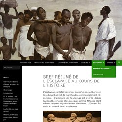 Ecole des Mines-ParisTech : Bref résumé de l’esclavage au cours de l’Histoire : Des réparations pour l'esclavage ?
