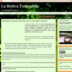 La Botica Escondida: PREPARA TU PROTECTOR SOLAR EN CASA 100% NATURAL