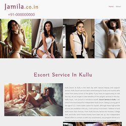 VIP Escort in Kullu Escorts Kullu Escort Services