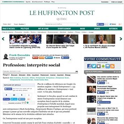 Profession: interprète social - Le Huffington Post