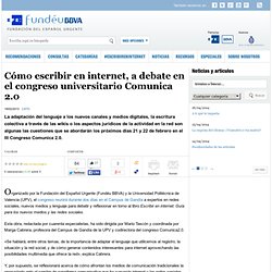 Cómo escribir en internet, a debate en el congreso universitario Comunica 2.0