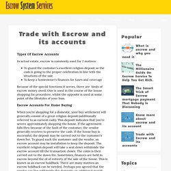 Trade with Escrow and its accounts