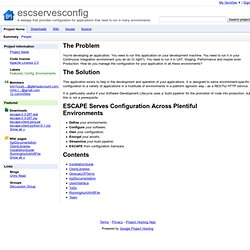 escservesconfig - A webapp that provides configuration for applications that need to run in many environments