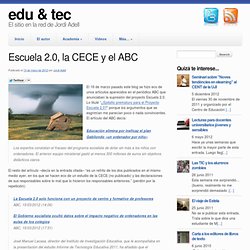 Escuela 2.0, la CECE y el ABC