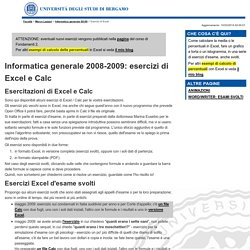 Esercizi Excel, esercizi di Excel, esercizi Calc, esercizi di Calc - Marco Lazzari - Univ. di Bergamo - Informatica generale