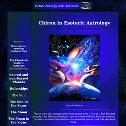 Esoteric Astrology - The Planets - Chiron
