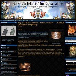Boutique Ésotérique Artefacts du Scarabée - Bague de Cuivre 99,99% - Totem "Tortue" (Protection-Longévité)