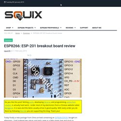 ESP8266: ESP-201 breakout board review – Squix – TechBlog