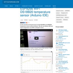 ESP8266 WiFi DS18B20 temperature sensor (Arduino IDE)